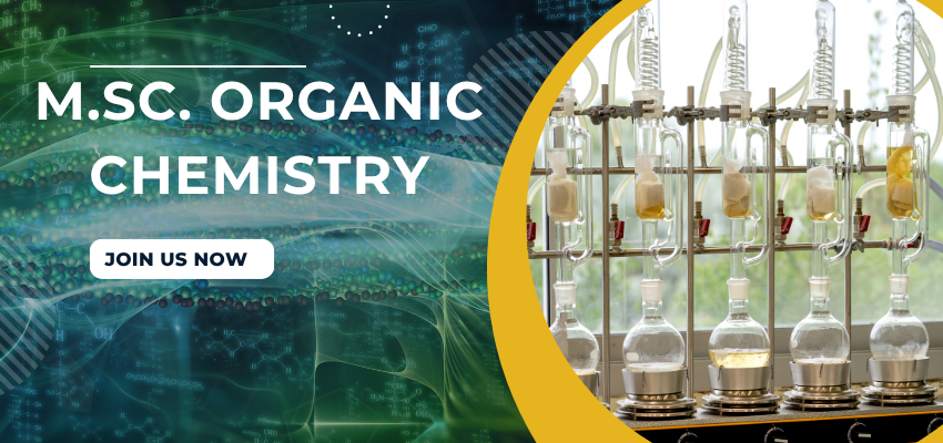 M.Sc Organic Chemistry